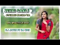 Download Lagu JEHKI SAKLI TEHKE NACHO [ NEW BEND STYLE TIMLI 2022 ] DJ JATIN FT DJ OMI