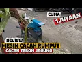 Download Lagu Mesin Pencacah Rumput 1Jutaan‼️‼️Tebon Jagung Halus dan Super Cepat🔥🔥🔥