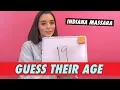 Indiana Massara - Guess Their Age