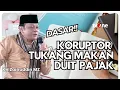 Lagu Dasar Koruptor! Kerjanya Makan Duit Pajak | KH Zainuddin MZ | Damai Indonesiaku