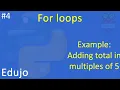 - For Loops Adding multiples to total