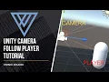Unity camera follow player Tutorial
