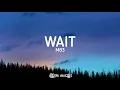 M83 - Wait