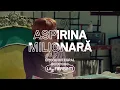 Download Lagu Las Fierbinți | Aspirina Milionară (Partea II) | EPISOD INTEGRAL