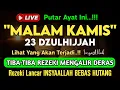 Download Lagu Putar Ayat ini Di Bulan Dzulhijjah. Segala Hajad Dikabulkan, Rezeki Mengalir Deras, Aamiin