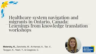 WCQR2025 318831 Healthcare System Navigation And Migrants In Ontario Canada Learnings From 