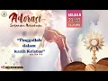 Download Lagu Adorasi Sakramen Mahakudus, \