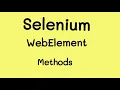 Selenium WebElement Methods Learn Automation