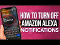 How To Turn Off Amazon Alexa Notifications On iPhone SIMPLE Easy Guide