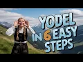 Lagu How to Yodel: Crash Course for Beginners