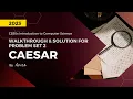 2023 CS50 - Week 2 Caesar Less Comfortable Walkthrough Guide for Beginners By Anvea