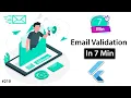 Flutter Tutorial - Email Validation In 7 Minutes