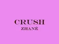 Crush - Zhane