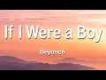 Download Lagu Beyoncé - If I Were A Boy 1 Hour (Lyrics)