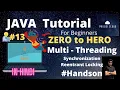 Multi Threading in Java Synchronization vs Reentrant Locking Handson in Hindi