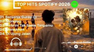 top hits spotify 2026 top spotify indonesia 2026 bersenja gurau 