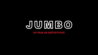 Jumbo - Bande Annonce [VF]