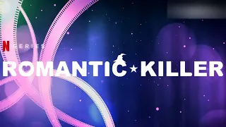 Romantic Killer OST - End Credit Romantic Love By Mikako Komatsu