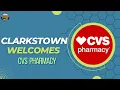 Clarkstown Welcomes CVS Pharmacy