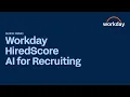 Workday HiredScore AI for Recruiting Quick Demo