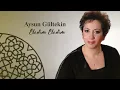 Aysun Gültekin - Eledim Eledim (Official 4K Lyric Video)