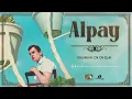 Kirpiklerin Ok Ok Eyle - Alpay
