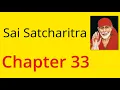 Shirdi Sai Satcharitra Chapter 33 - English book