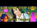 KARAOKE TITIP JANJI TARLING TENGDUNG NUNUNG ALVI.