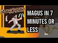 Pathfinder 2e Magus in 7 Minutes or Less
