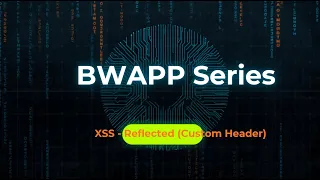 bWAPP Tutorial for Beginners 2026 XSS Reflected Custom Header Burp Suite Header Injection
