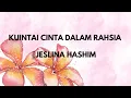Jeslina Hashim Ku Intai Cinta Dalam Rahsia lirik