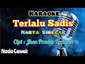 Download Lagu TERLALU SADIS | NARTA SIREGAR | KARAOKE LAGU KARO | NADA CEWEK