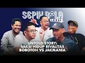 Lagu Mukti Penasaran, Kenapa Jakmania \u0026 Bobotoh Gak Pernah Damai! Abi Irlan \u0026 Eko Maung Kasih Paham!