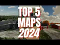 TOP 5 BEST MAPS OF 2024 FOR CONSOLE Farming Simulator 22