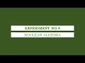 Digital Electronics Boolean Algebra Experiment 4