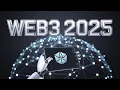 Getting started with Web3 in 2025 Deep Dive Explainer