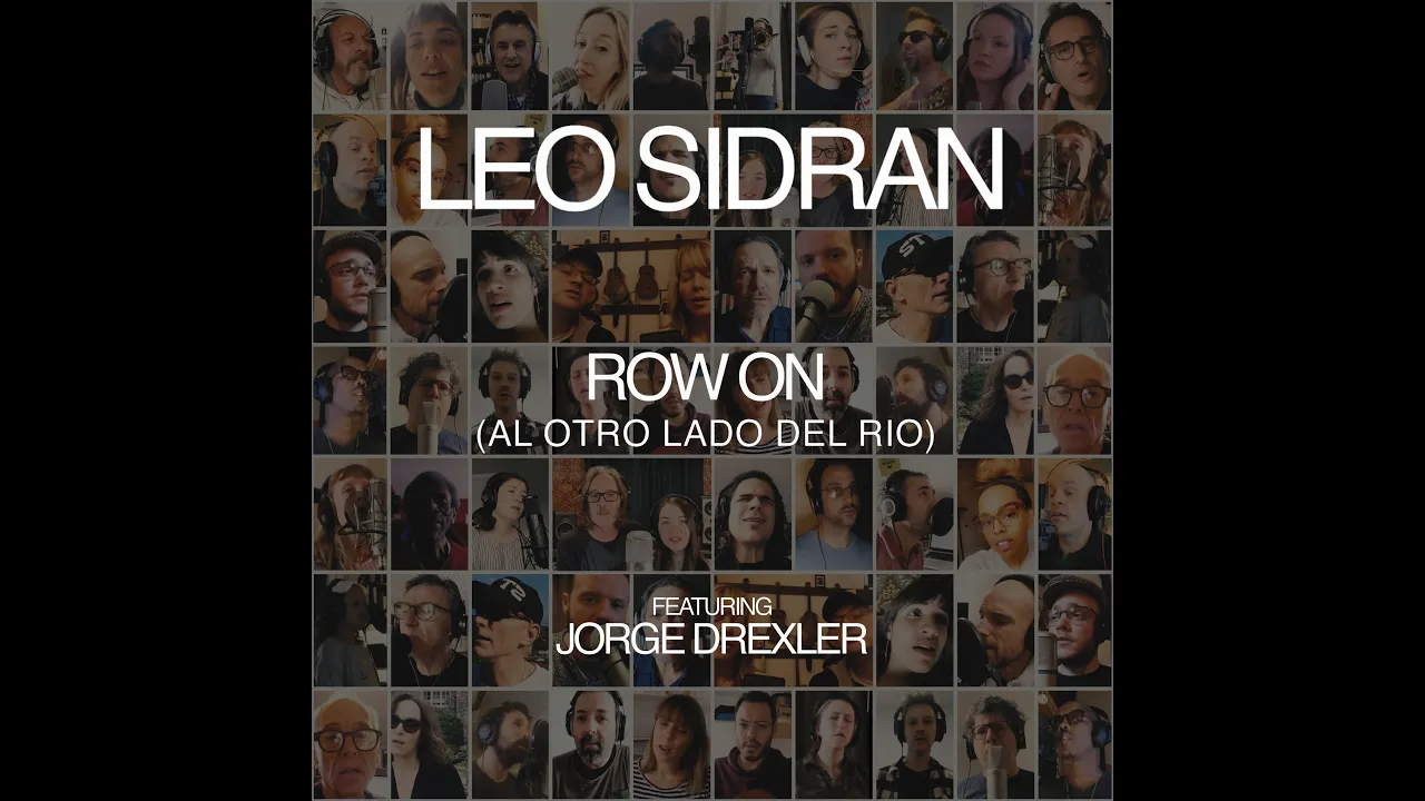 Leo Sidran feat. Jorge Drexler - Row On (Al Otro Lado Del Rio) Leo Sidran feat. Jorge Drexler - Row On (Al Otro Lado Del Rio)