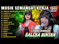 Download Lagu MUSIK SEMANGAT KERJA 🤗SERIBU KALI SAYANG, MAWAR HITAM || SALLSA BINTAN 3 PEMUDA BERBAHAYA FULL ALBUM