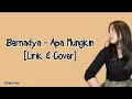 Download Lagu Apa Mungkin - Bernadya Ribka || Cover by Roni Ramadhan