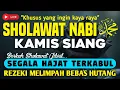 Lagu SHOLAWAT JIBRIL PENARIK REZEKI PALING DAHSYAT, SHOLAWAT JIBRIL PALING AMPUH, PALING MERDU