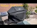 1 5 Year Weber Grill Cover update how is it holding up