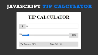 How To Create Simple and Dynamic Tip Calculator Using HTML CSS Vanilla JavaScript Mini Project