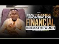 How to Receive an Anointing for Financial Breakthrough Miz Mzwakhe Tancredi