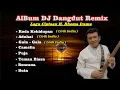 Lagu DJ Dhagdut Remix Paling Baru - Lagu Ciptaan H. Rhoma Irama Full Album