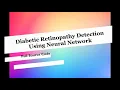 Diabetic Retinopathy Detection Using Neural Network With Source Code Matlab Project Code