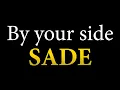 Download Lagu By your side karaoke - Sade