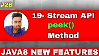 19 Stream API Stream peek method example stream peek method explain stream peek method use