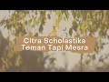 Lagu Citra Scholastika - Teman Tapi Mesra ( Official Video Lyric )