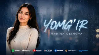 Madina Olimova - Yomg'ir (Official Music 2026)