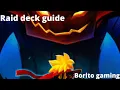 Tap Titans 2 - Raid decks guide